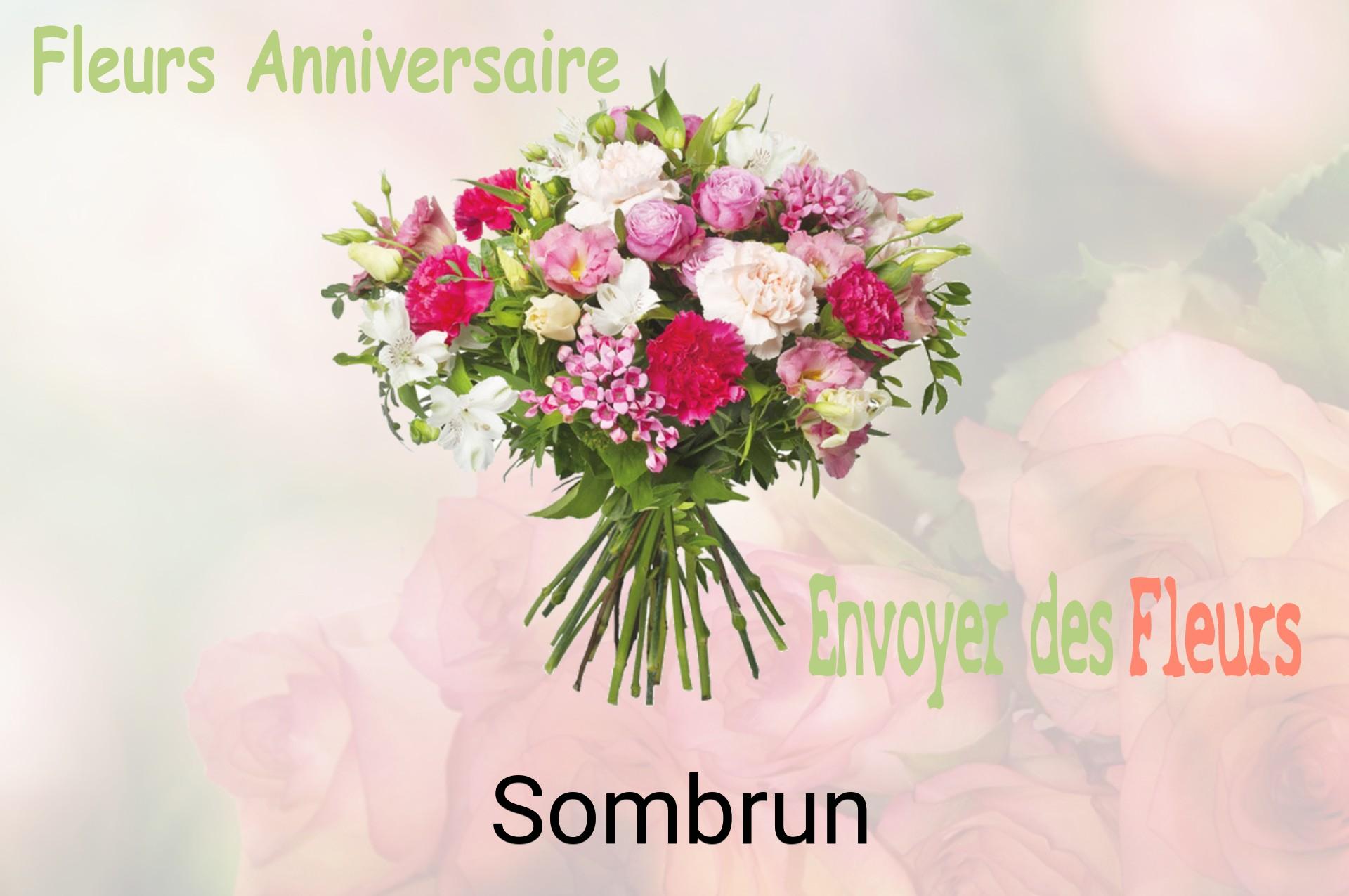 Bouquet de fleurs d’anniversaire livré à Sombrun